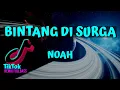 Download Lagu DJ BINTANG DI SURGA NOAH - CIPNO RMX 2022