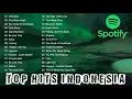 SPOTIFY TOP HITS INDONESIA 2021 - 40 TOP HITS LAGU BARAT