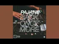 Pajane - Back Once More (Extended Mix) [FREE DOWNLOAD]