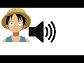 One Piece Luffy Laugh Sound Effect