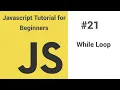 - Javascript tutorial for beginners