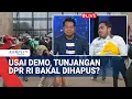 Download Lagu Ricuh Demo DPR! Massa Tuntut Hapus Tunjangan Anggota Dewan