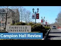 Fairfield University Campion Hall Review