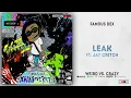 Famous Dex - Leak Ft Jay Critch Weird Vs Crazy