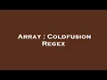 Array Coldfusion Regex