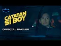 Catatan Si Boy | Official Trailer | Angga Yunanda, Syifa Hadju