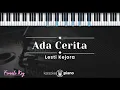 Download Lagu Ada Cerita - Lesti Kejora (KARAOKE PIANO - FEMALE KEY)