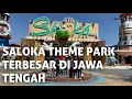 Download Lagu JALAN-JALAN KE SALOKA THEME PARK TERBESAR DI JAWA TENGAH | 2024