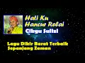 CIKGU SULIZI - HATI KU HANCUR RELAI VIDEO LIRIK  LAGU DIKIR BARAT ASLI
