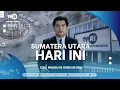 Lagu SUMATERA UTARA HARI INI [01 FEBRUARI 2026]