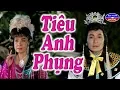 Download Lagu Cai Luong Tieu Anh Phung (Minh Phung My Chau)