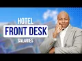 Hotel Front Desk Salary Secrets Revealed