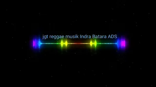 Download Lagu terbaru reggae musikku ADS Remix Indra Batara🔥🔥 MP3