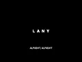 LANY - ILYSB (Official Lyric Video)