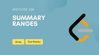 Summary Ranges Leetcode 228 Array Two Pointer