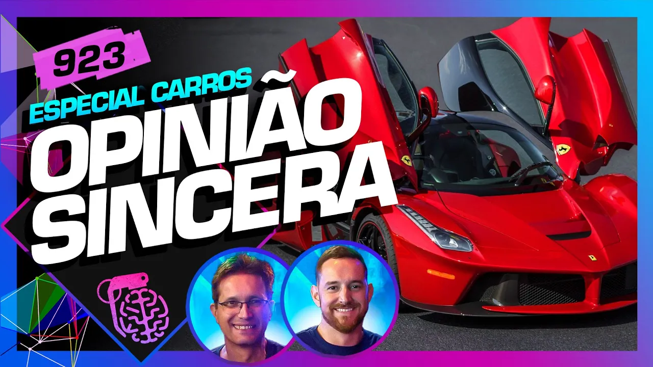 TUDO SOBRE CARROS: CANAL OPINIÃO SINCERA - Inteligência Ltda. Podcast #923