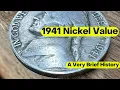 The 1941 Nickel Value and History