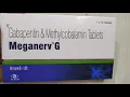 Meganerv G Tablet Uses - Pain and tingling in nerves