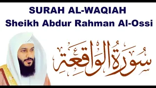 Download Surah Al-Waqiah : Merdunya bacaan As-Syaikh.... MP3