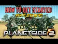How to Play PlanetSide 2 - Quick Intro Guide Real-Time