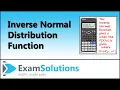 Inverse Normal Distribution function Casio Calculator ExamSolutions