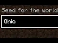 what if we create a world with ohio seed