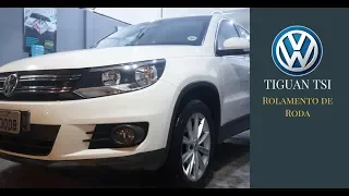 VW Tiguan tsi- Rolamento de Roda