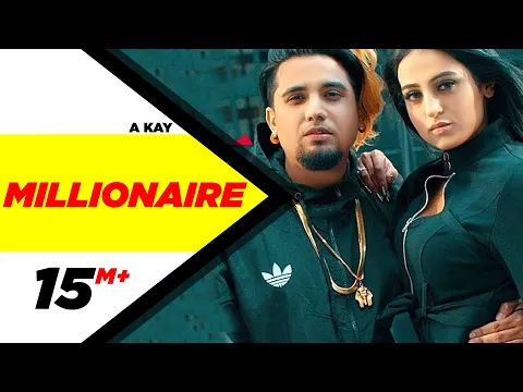 Download MP3 A Kay | Millionaire (Official Video) | Western Penduz | Latest Punjabi Songs 2019