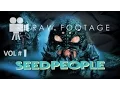 Seedpeople Raw Footage Volume