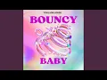 Download Lagu Bouncy Baby