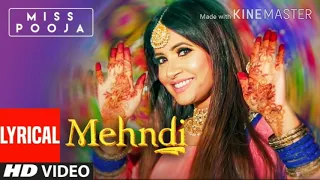 Mehndi new song by Miss Pooja and Kuldeep Rasila