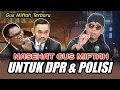 Download Lagu GUS MIFTAH TERBARU NASEHAT UNTUK DPR DAN POLISI
