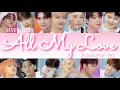 Download Lagu SEVENTEEN(세븐틴)-All My Love(Japanese ver)-【歌詞 日本語】lyrics 가사