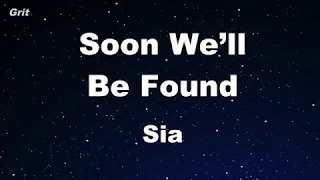 Download Soon We'll Be Found - Sia Karaoke 【No Guide Melody】 Instrumental MP3