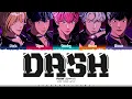 Download Lagu PLAVE 'Dash' Lyrics (플레이브 Dash 가사) [Color Coded Han_Rom_Eng] | ShadowByYoongi