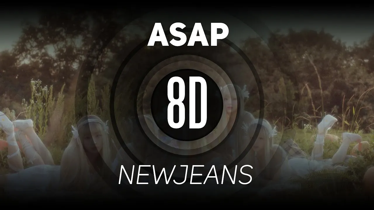 𝟴𝗗 𝗠𝗨𝗦𝗶𝗖 | ASAP - NewJeans (뉴진스) | 𝑈𝑠𝑒 ℎ𝑒𝑎𝑑𝑝ℎ𝑜𝑛𝑒𝑠🎧