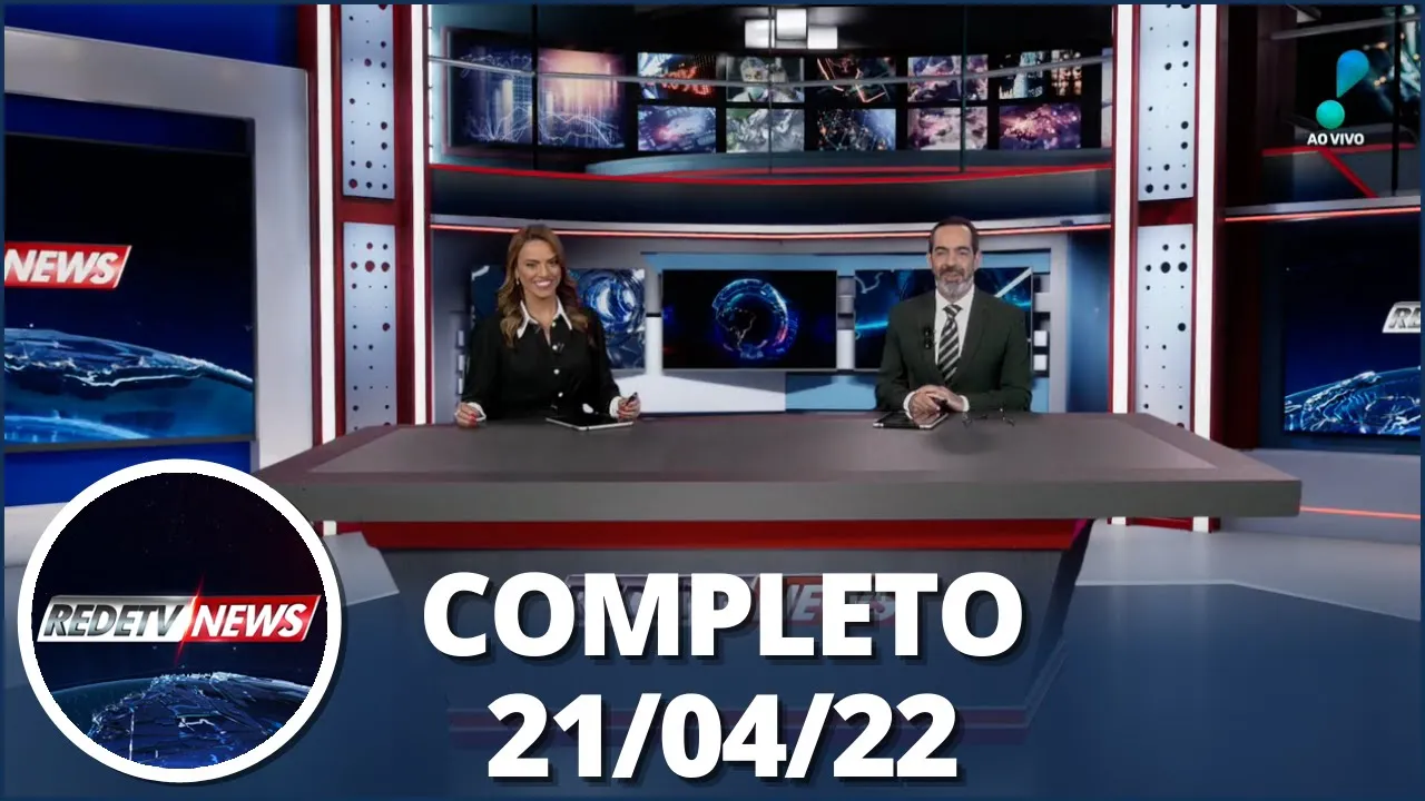 RedeTV News (21/04/22) | Completo