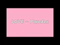 Love-Paradox