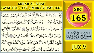 Download MENGAJI AL-QURAN JUZ 9 : SURAH AL-A'RAF (AYAT 131-137 / MUKA SURAT 166) MP3