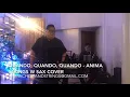 Download Lagu Quando, Quando, Quando cover by Anima Jazz Band (Male vocalist, keyboard, violin and sax)