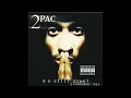 Download Lagu 2Pac - I Wonder If Heaven Got A Ghetto