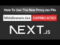 How To Use The New Proxy File In Next js 16