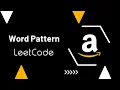 Word Pattern - Leetcode 290