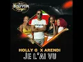Je l'ai vu (Bouyon Kings Mixtape) - HollyG & Arendi