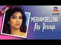Download Lagu Meriam Bellina - Aku Percaya