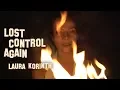 Download Lagu Laura Korinth - Lost Control Again (Official Music Video)
