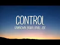 Download Lagu Unknown Brain x Rival - Control (Lyrics) ft. Jex