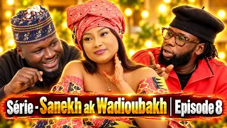 Série - Sanekh ak Wadioubakh ⎮ Episode 8