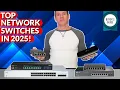 Top Network Switches in 2025 Ultimate Buyer s Guide