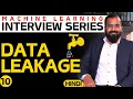 What is Data Leakage Explained in Hindi with example l Machine Learning Interview Series